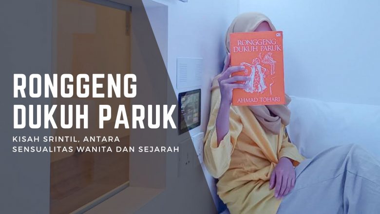 Novel Ronggeng Dukuh Paruk Review